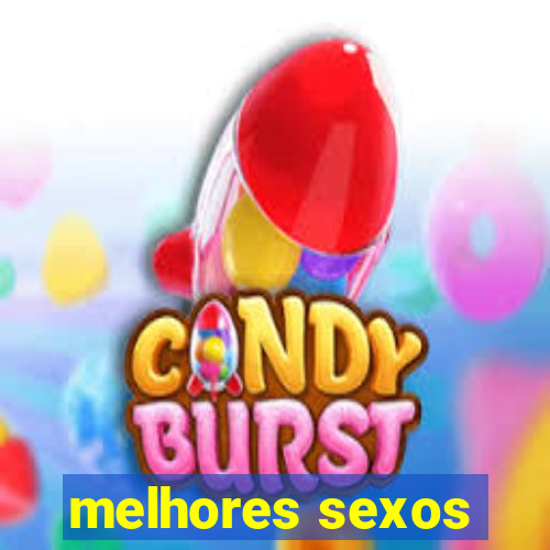 melhores sexos